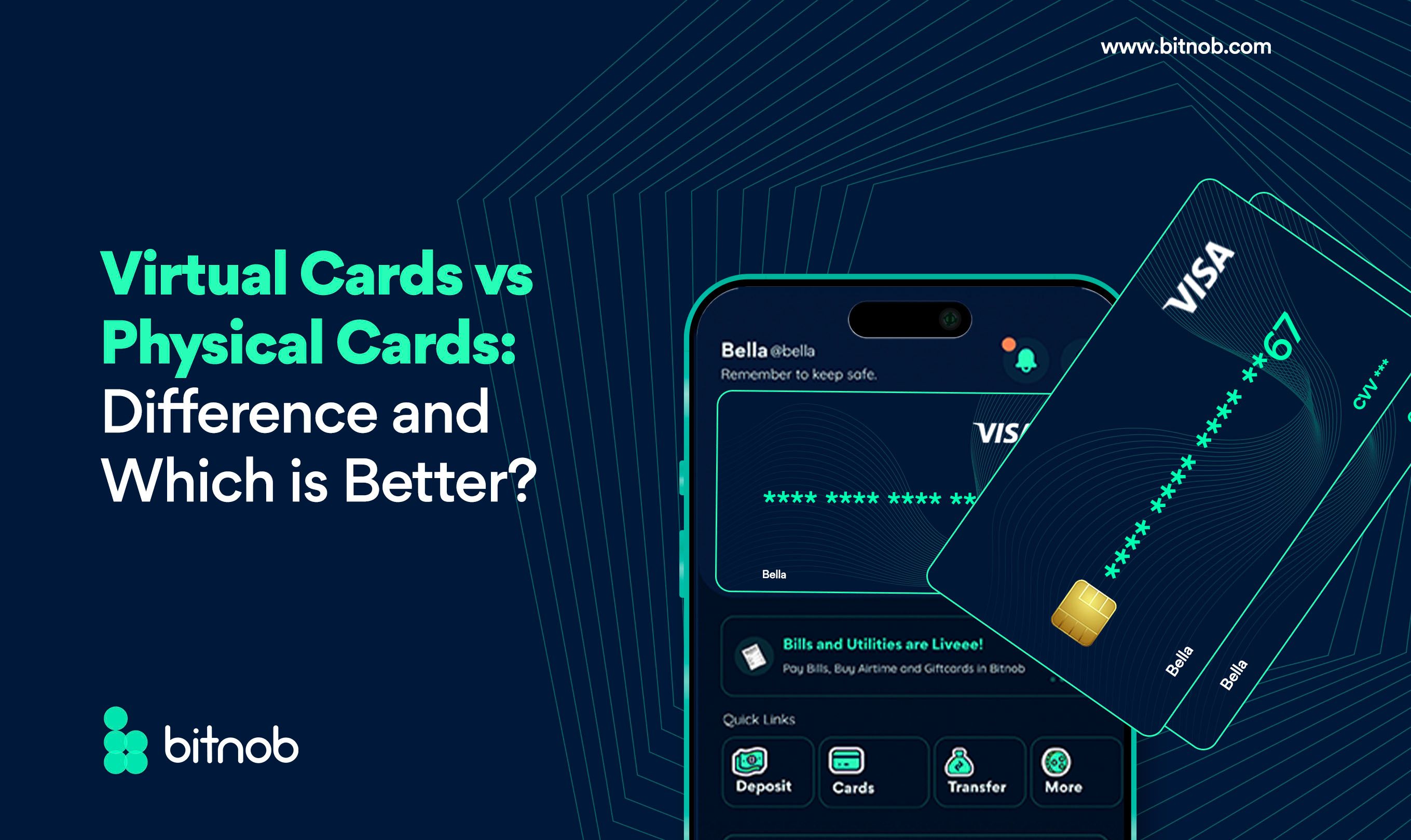 Virtual Card Vs Physical Card Difference and Which Is Better
