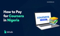   How To Pay For Coursera in Nigeria